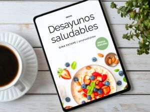 Desayunos saludables - ¡NUEVA EDICIÓN!